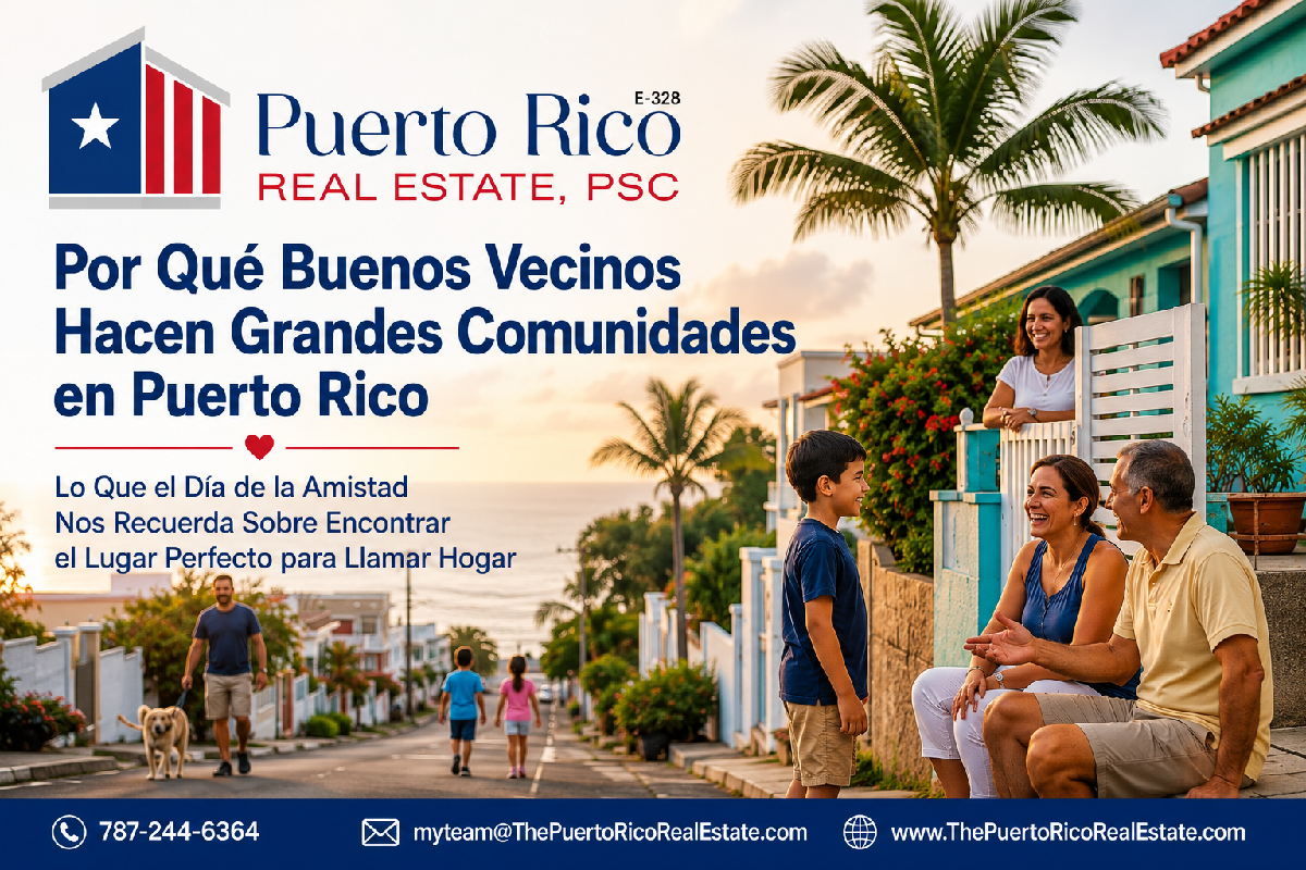 por-que-buenos-vecinos-importan-en-puerto-rico